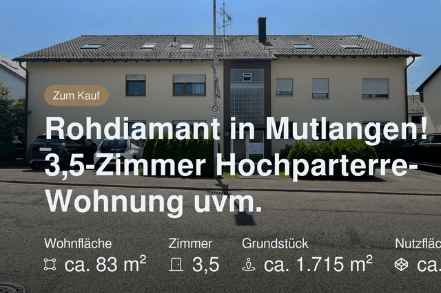 Neu im Angebot: Rohdiamant in Mutlangen! 
3,5-Zimmer Hochparterre-Wohnung uvm.