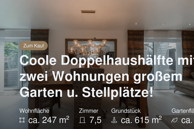 Nicht mehr verfügbar: Coole Doppelhaushälfte mit zwei Wohnungen großem Garten u. Stellplätze!