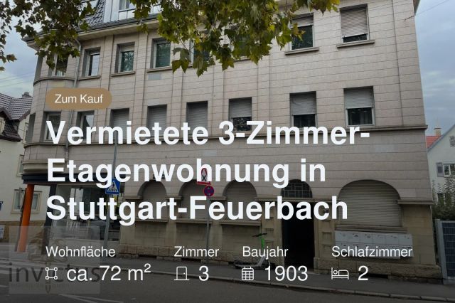 Neu im Angebot: Vermietete 3-Zimmer-Etagenwohnung in Stuttgart-Feuerbach