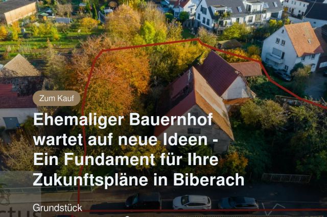 Neu im Angebot: Ehemaliger Bauernhof wartet auf neue Ideen – Ein Fundament für Ihre Zukunftspläne in Biberach